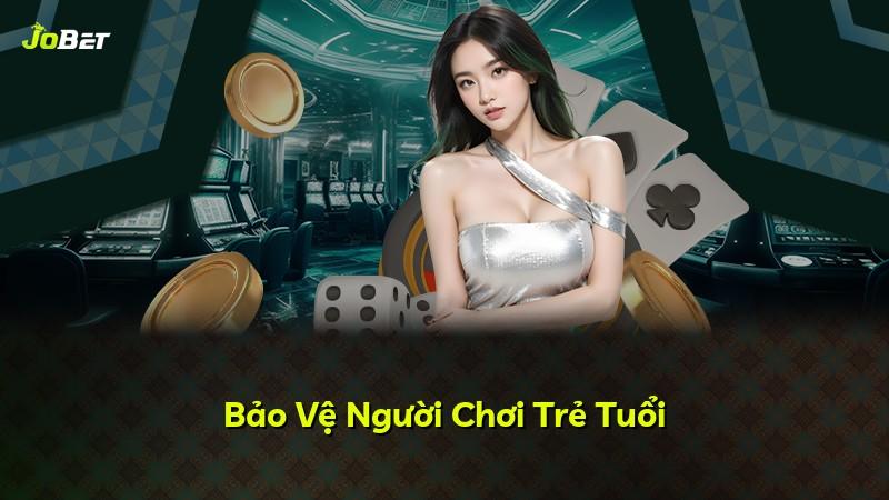 Bảo Vệ Người Chơi Trẻ Tuổi