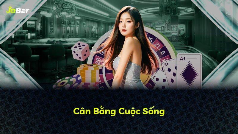 Cân Bằng Cuộc Sống
