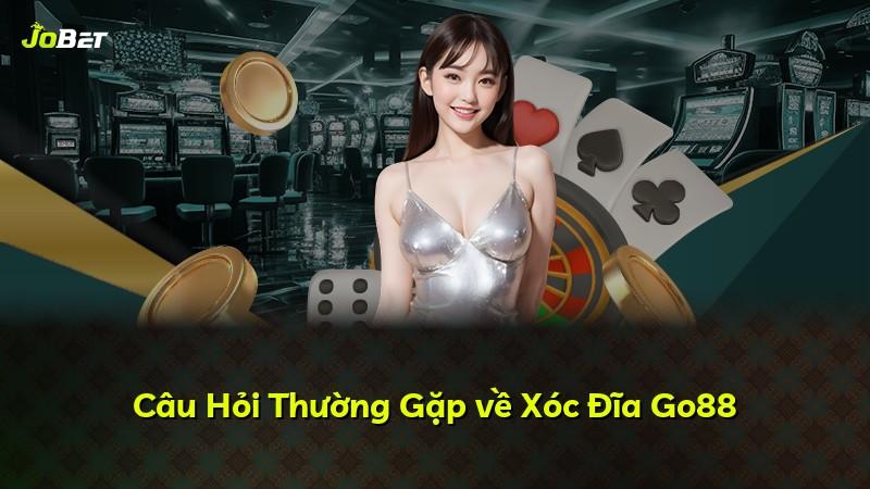 Câu Hỏi Thường Gặp về Xóc Đĩa Go88