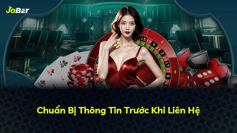 Chuẩn Bị Thông Tin Trước Khi Liên Hệ