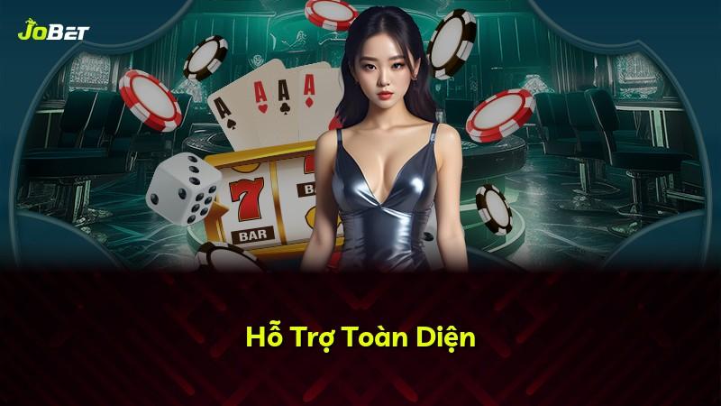 Hỗ Trợ Toàn Diện