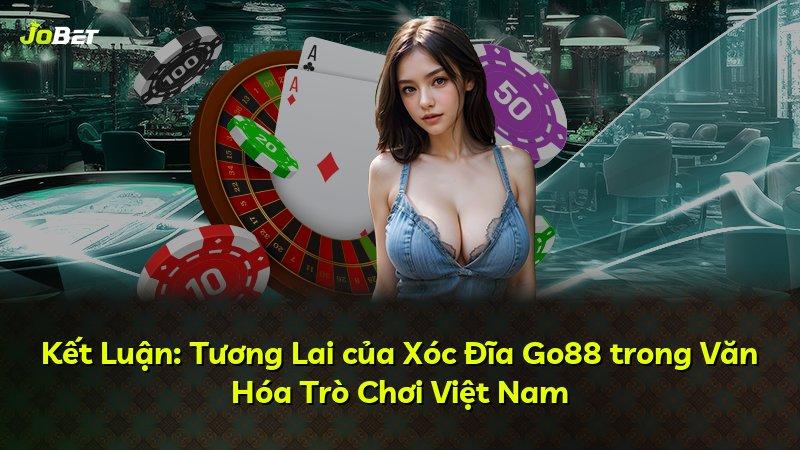 Kết Luận: Tương Lai của Xóc Đĩa Go88 trong Văn Hóa Trò Chơi Việt Nam