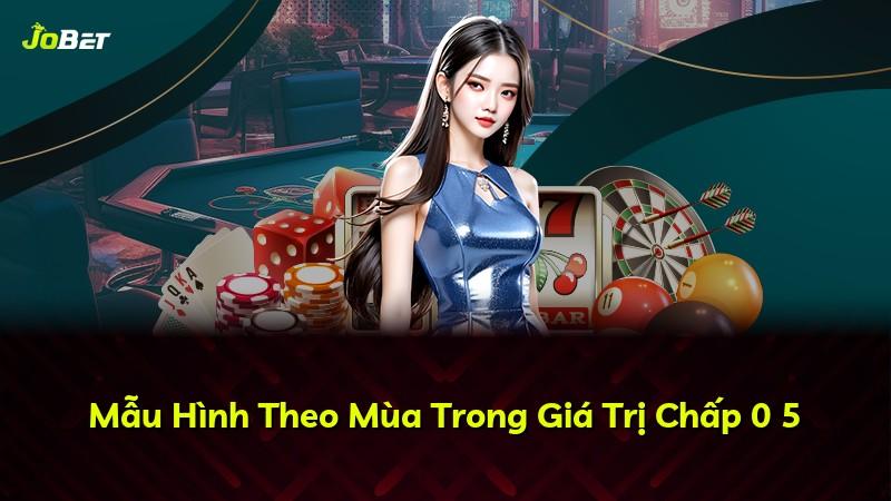 Mẫu Hình Theo Mùa Trong Giá Trị Chấp 0 5