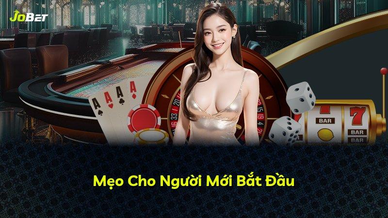 Mẹo Cho Người Mới Bắt Đầu