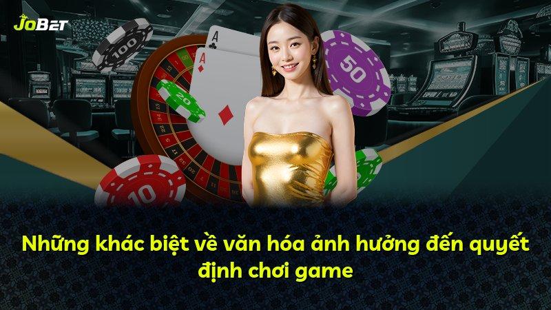 Những khác biệt về văn hóa ảnh hưởng đến quyết định chơi game