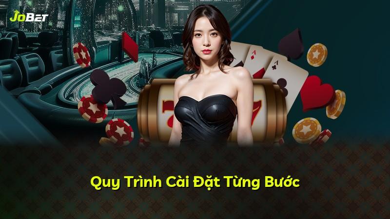 Quy Trình Cài Đặt Từng Bước