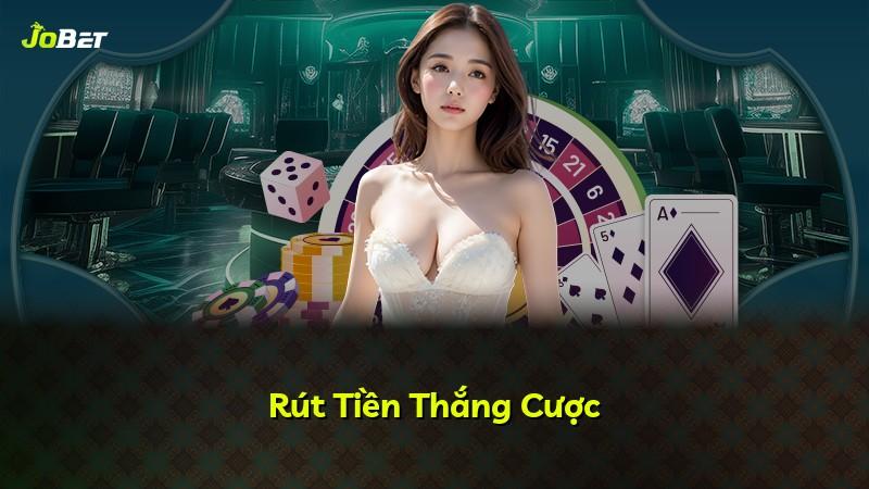 Rút Tiền Thắng Cược