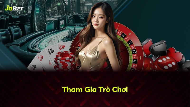 Tham Gia Trò Chơi