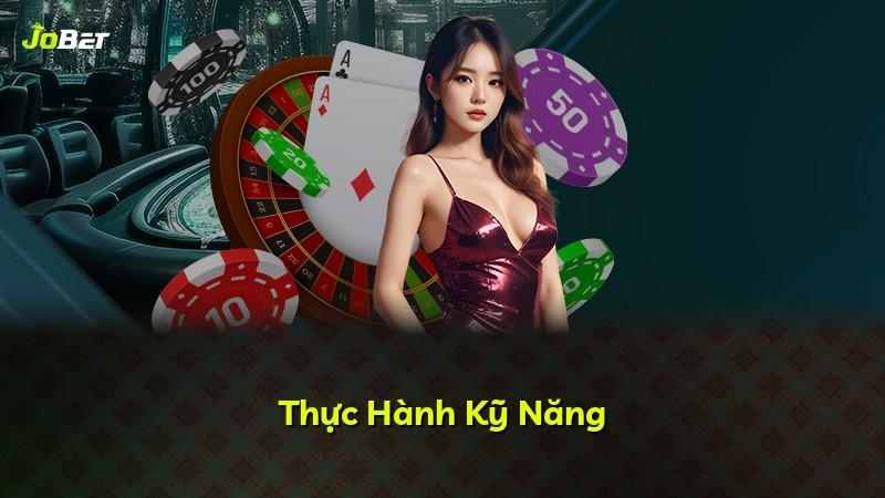Thực Hành Kỹ Năng