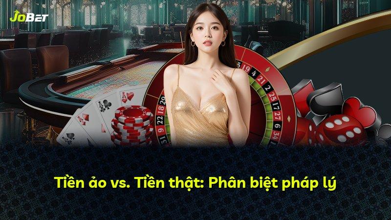 Tiền ảo vs. Tiền thật: Phân biệt pháp lý